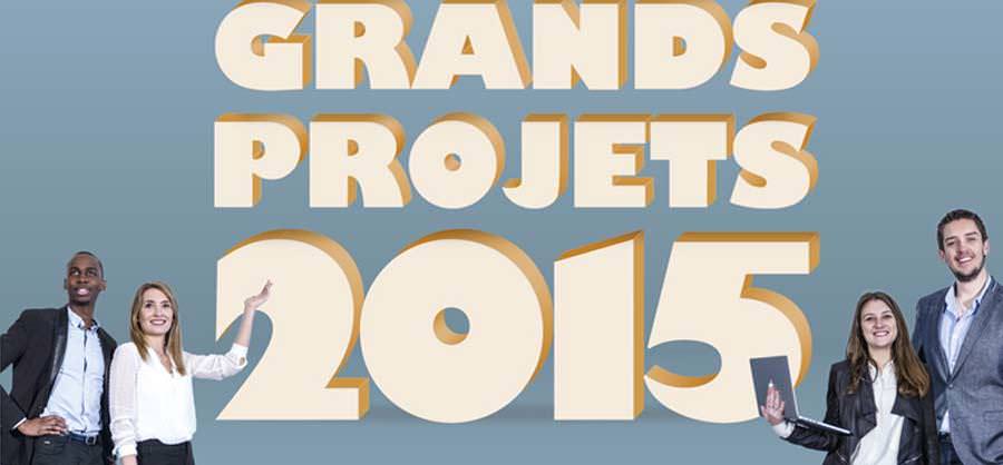 Grands Projets 2015