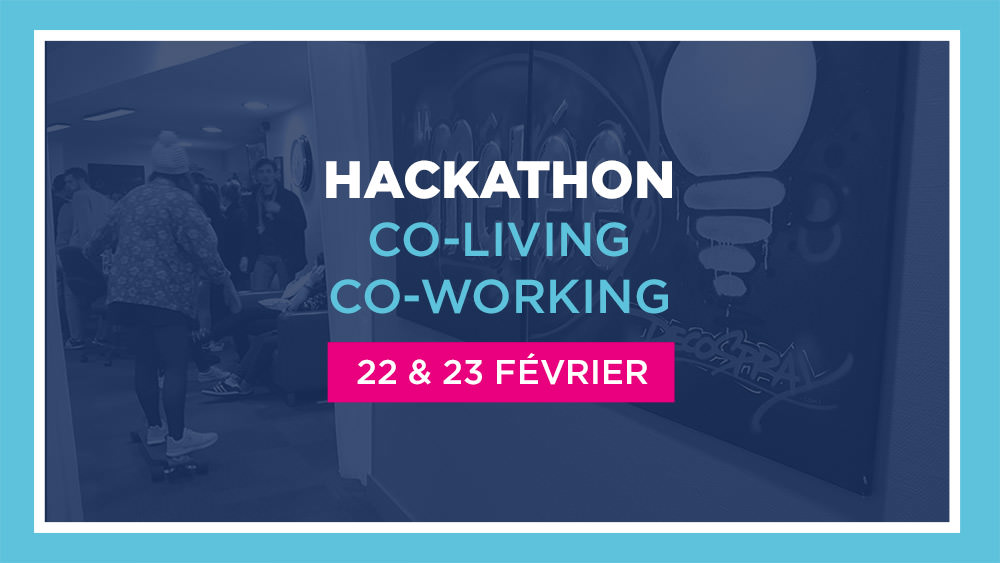 Hackathon Co-living - Co-working