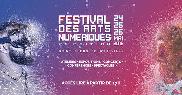 Le Festival des Arts Numériques 2018